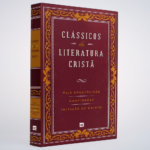 LIVRO CLASSICOS DA LITERATURA CRISTA