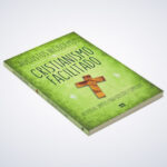 Livro Cristianismo Facilitado | Augustus Nicodemus - Imagem 2