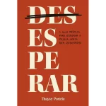 Livro DesEsperar/ Thaysa Potela