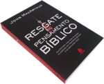 Livre O resgate do pensamento bíblico- John Macarthur - Imagem 3