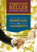 Livro Devocional O Significado Do Casamento/ Timothy Keller - Imagem 2