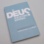 Livro O Deus Que Eu Não Entendo/ Christopher J. H. Wright - Imagem 2