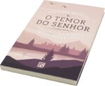 O Temor do Senhor | Michael Reeves - Imagem 2
