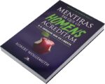 Livro: Mentiras Em Que Os Homens Acreditam E A Verdade Que Os Liberta Robert Wolgemuth - Imagem 3