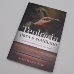 Livro Teologia Para O Cotidiano | Elben M. Lenz César - Imagem 2