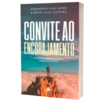 Livro Convite Ao Encorajamento/ Hernandes Dias Lopes