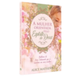 Livro A Mulher Orientada pelo Espírito de Deus