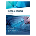 Livro Filosofia Da Tecnologia Uma Introdução