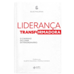 Livro Liderança transformadora - Silas Malafaia