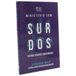 Livro Ministerio Com Surdos - Adoniran Melo
