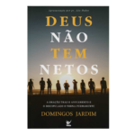 Livro Deus Não Tem Netos - Domingos Jardim