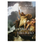 Livro A Bíblia, Exegese e Religião/ Adolfo D. Roitman