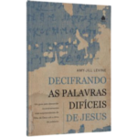 Livro Decifrando As Palavras Dificeis De Jesus