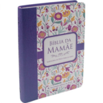 Bíblia da Mamãe ARA Letra Normal Capa Luxo Flores Malva