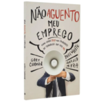 Livro Não Aguento Meu Emprego - Gary Chapman