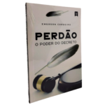 Livro Perdão O Poder do Decreto Emerson Cordeiro