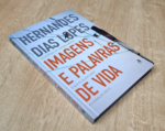 Livro Imagens e Palavras de Vida/ Hernandes Dias Lopes - Imagem 6
