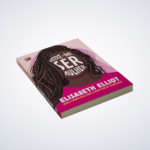 Livro Deixe-me Ser Mulher Elisabeth Ellio Lições à minha filha sobre o significado de feminilidade - Imagem 3