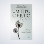 LIVRO UM TIPO CERTO (EDMUND CHAN)