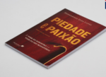 Livro Piedade e Paixão | Hernandes Dias Lopes - Imagem 2