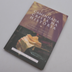 Livro A Caminhada Cristã Na História/ Alderi Souza de Matos - Imagem 2