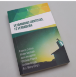 Livro Verdadeiros Cientistas, Fé Verdadeira - Imagem 2