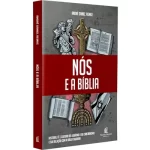 Livro Nós e a Bíblia/ André Daniel Reinke