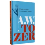 Livro O Espírito Santo/ A.W. Tozer