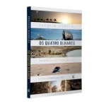 Livro Os Quatro Olhares/ Robinson Grangeiro