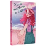 Livro Uma Aventura a Dois/ Thaís Oliveira