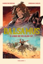 Livro Balsamus - O Lobo De Um Olho Só/ Karolyne Rocha - Imagem 5