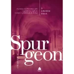 Livro O Grande Deus/ Spurgeon - Imagem 5
