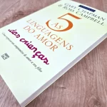 Livro As 5 Linguagens do Amor das Crianças / Gary Chapman - Imagem 5