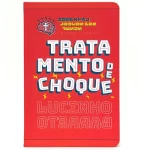 Livro Tratamento de Choque/ Lucinho Barreto
