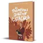 Livro As primeiras Quatro Estações/ Fernanda Witwytzky - Imagem 2