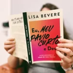Eu, Meu Pavio Curto e Deus/ Lisa Bevere - Imagem 4