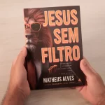 Livro Jesus Sem Filtro | Matheus Alves - Imagem 5
