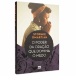 LIVRO PODER DA ORACAO QUE DOMINA O MEDO