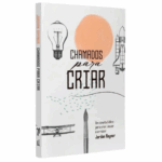 Livro Chamados Para Criar | Jordan Raynor