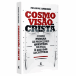 Livro Cosmovisão Crista – Felippe Amorim
