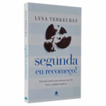 Livro Segunda eu Recomeço | Lysa Terkeurst