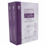 Comentário Bíblico da Mulher Antigo Testamento | Dorothy Kelley e Rhonda Harrington Kelly