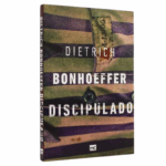 Livro Discipulado-Dietrich Bonhoeffer