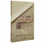 Livro De: Pastor A: Pastor/ Hernandes Dias Lopes