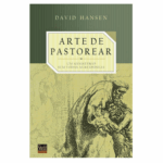 Livro A Arte De Pastorear - David Hansen