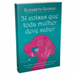 LIVRO 31 COISAS QUE TODA MULHER DEVE SABER