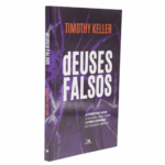 Livro Deuses Falsos - Timothy Keller