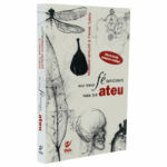 Livro Não Tenho Fe Suficiente Para Ser Ateu