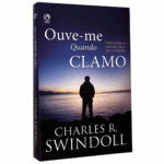Livro Ouve-me Quando Clamo -Charles R Swindoll