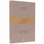 Livro Feminina | Karine Rizzardi